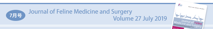 7月号：Journal of Feline Medicine and Surgery Volume 27 July 2019