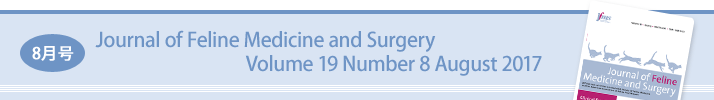 8月号:Journal of Feline Medicine and Surgery Volume 19 Number 7 August 2017